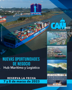 Conferencia Anual Marítima 2023 - 7 y 8 de marzo de 2023 "Nuevas Oportunidades de Negocio: Hub Marítimo y Logístico"
